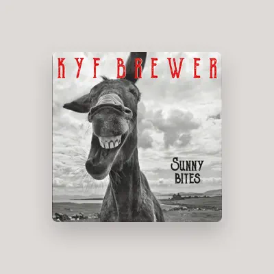 Listen to Kyf Brewer, watch music videos, read bio, see tour dates & more!