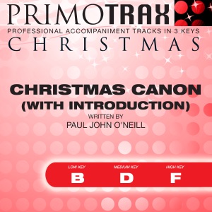 Christmas Canon - Christmas Primotrax - Performance Tracks - EP (with intro)