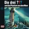 Folge 171: und das Phantom aus dem Meer - Die drei ???