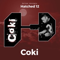 Hatched 12 - EP - Coki