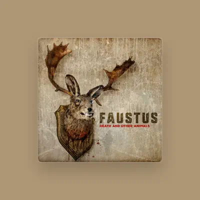 Listen to Faustus, watch music videos, read bio, see tour dates & more!