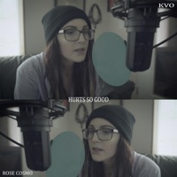 Hurts So Good (feat. Rose Cosmo) - Single - Kyle Olthoff