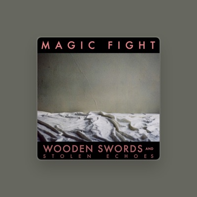 Listen to Magic Fight, watch music videos, read bio, see tour dates & more!