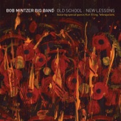 Bob Mintzer Big Band - March Majestic