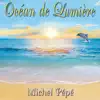 Michel Pépé - L'appel de la baleine bleue