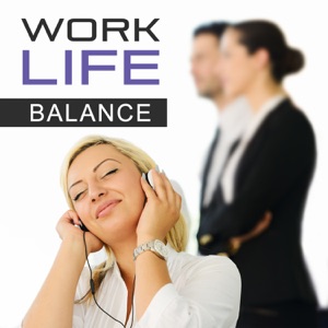 Work Life Balance: Chillout Music to Control Emotions, Relax in the Workplace, Calm Down, Reduce Stress in Office, Instrumental Music Ambient