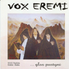W Tobie Jest Światło - Vox Eremi