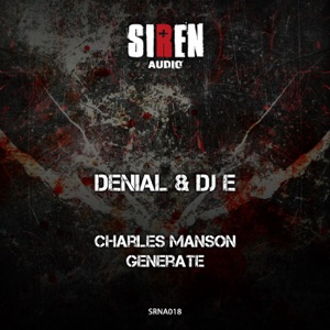 Charles Manson / Generate - Single