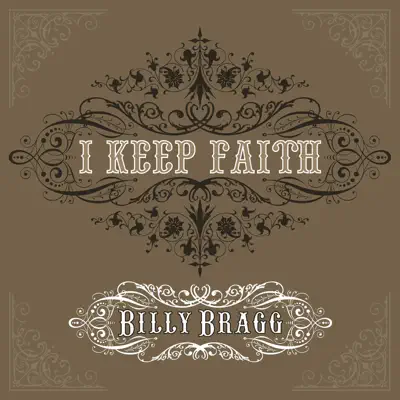 I Keep Faith - Single - Billy Bragg