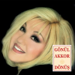Gönül Akkor - Tanıma Beni