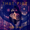 That Fire - Single