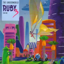 Ruby 3: The Underworld and the Invisible World