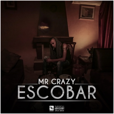 Mr. Crazy - Escobar