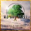 We Are Alive (feat. Dani Rosenoer) - Single