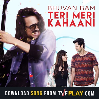 Teri Meri Kahani (feat. Permanent Roommates) - Single