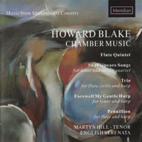 Blake: Chamber Music - Martyn Hill & English Serenata