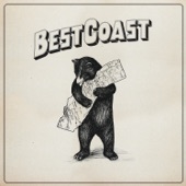 Best Coast - Do You Love Me Like You Used To