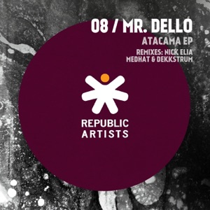 Atacama (feat. Nick Elia & Medhat & Dekkstrum) - EP