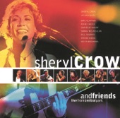 Sheryl Crow and Friends - Live from Central Park, 1999