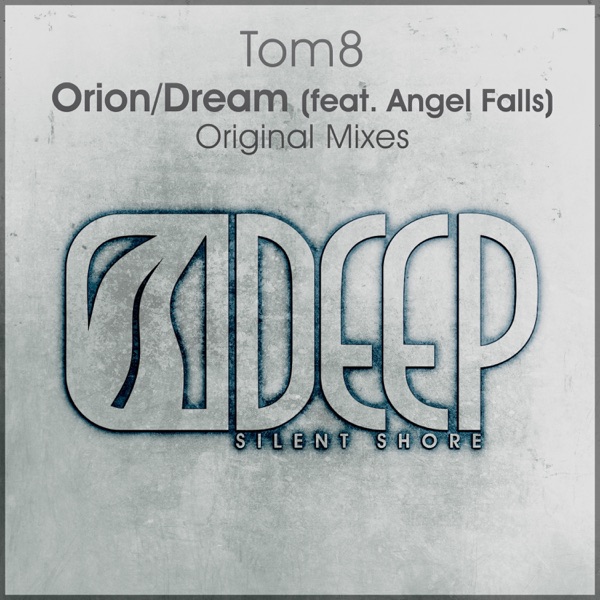 Dream / Orion (feat. Angel Falls) - Single