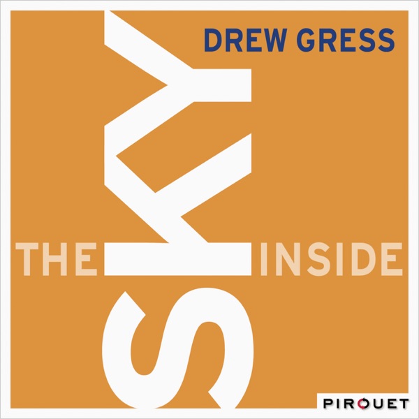 The Sky Inside (feat. Ralph Alessi, Tom Rainey, Tim Berne & Craig Taborn)
