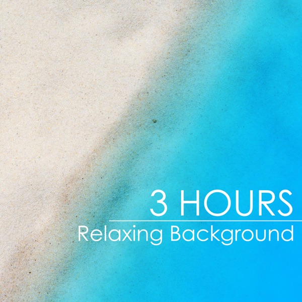 3 Hours Relaxing Background - Non Stop Relaxing New Age Nature Music Playlist