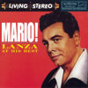 Mario! - Lanza At His Best (Remastered) - Mario Lanza