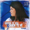 Quem Te Viu e Quem Te Vê (Playback) - EP