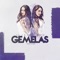Gemelas (feat. Kenny Kento) - Lil' J lyrics
