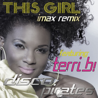 This Girl (feat. Terri B!) - Single