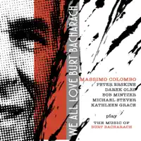 Walk On By (feat. Peter Erskine, Darek Oles, Giampaolo Pasquile, Kathleen Grace & Michael Stever)