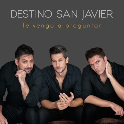 Te Vengo a Preguntar - Single