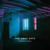 The Away Days - Places to Go