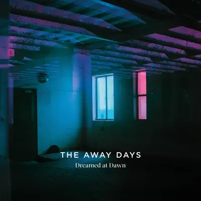 The Away Days의 Dreamed at Dawn을(를) 감상해 보세요.