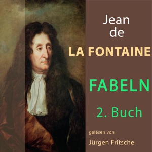 Fabeln von Jean de La Fontaine 2