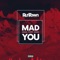 Mad over You - Runtown lyrics