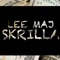 Skrilla - Lee Maj lyrics