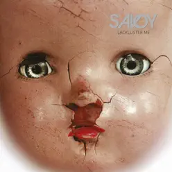 Lackluster Me - Savoy