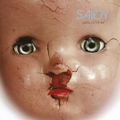 Lackluster Me - Savoy