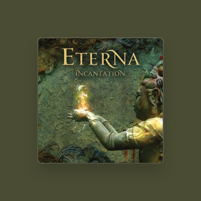 Listen to Eterna, watch music videos, read bio, see tour dates & more!