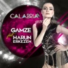 Calabria 2017 (feat. Gamze) [2017 Harun Erkezen Mix] - Single