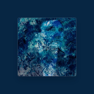 Listen to David Coslett, watch music videos, read bio, see tour dates & more!