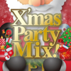 X'mas Party Mix! Best 20 Songs for Christmas (Non-Stop Mix) - Cafe lounge Christmas