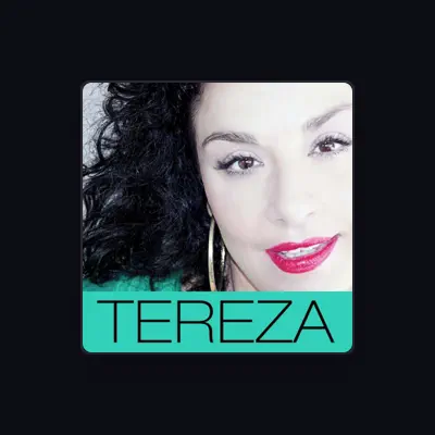 Listen to TEREZA, watch music videos, read bio, see tour dates & more!