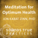 Jon Kabat-Zinn - Meditation for Optimum Health