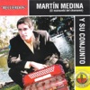 Martín Medina y Su Conjunto - Madrugada y Acordeón