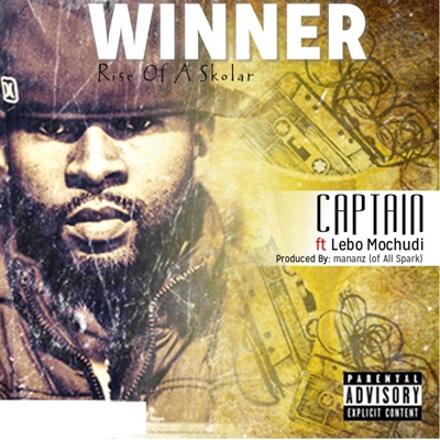 Winner (Rise of a Skolar) [feat. Lebo Mochudi] - Single
