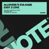 Allovers - Easy 2 Love (feat. Eva Kade) [Richard Earnshaw Remix]