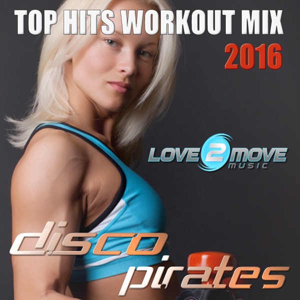 Top Hits Workout Mix 2016 - Non-Stop Mix 130 BPM