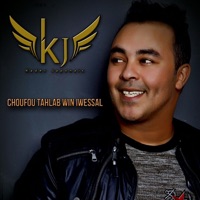 Choufou Tahlab Win Iwessal - Single - Kader Japonais